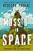 Moss'd in Space by Rebecca Thorne