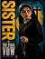 SISTER: THE FINAL VOW