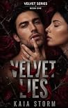 Velvet Lies : A S...