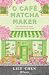 O café Matcha Maker (Portuguese Edition)