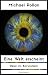 Eine Welt erscheint: Reise ins Bewusstsein (German Edition)