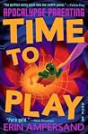 Time to Play: A g...