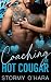 Coaching the Hot Cougar by Stormy O'Hara Coaching the Hot Cougar by Stormy O'Hara