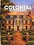 Colonial Style: An Architec...