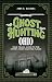 Ghost Hunting Ohio: Your Tr...