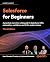 Salesforce for Beginners: A...