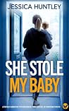 She Stole My Baby