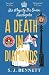 A Death in Diamonds (Her Majesty the Queen Investigates, #4)