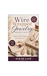 Wire Wrapped Jewe...