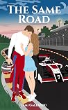 The Same Road: A ...