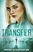 The Transfer by Hanna Christenson