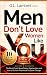 Men Don’t Love Women Like Y...
