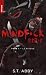 Mindf*ck série - Tome 1 : Le risque: Le phénomène Thriller Romantic The Mindf*ck Series enfin en France (French Edition)