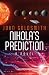 Nikola's Prediction