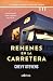 Rehenes en la carretera