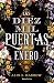 Las diez mil puertas de Enero