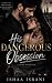His Dangerous Obsession: A ...