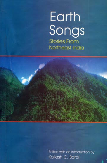 Earth Songs: Stories from Northeast India