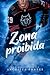 Zona Proibida