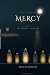 MERCY: The Keeping, Book One