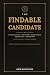 The Findable Candidate: Lan...