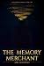 The Memory Merchant: A Dark...