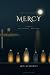 MERCY: The Keeping, Book One
