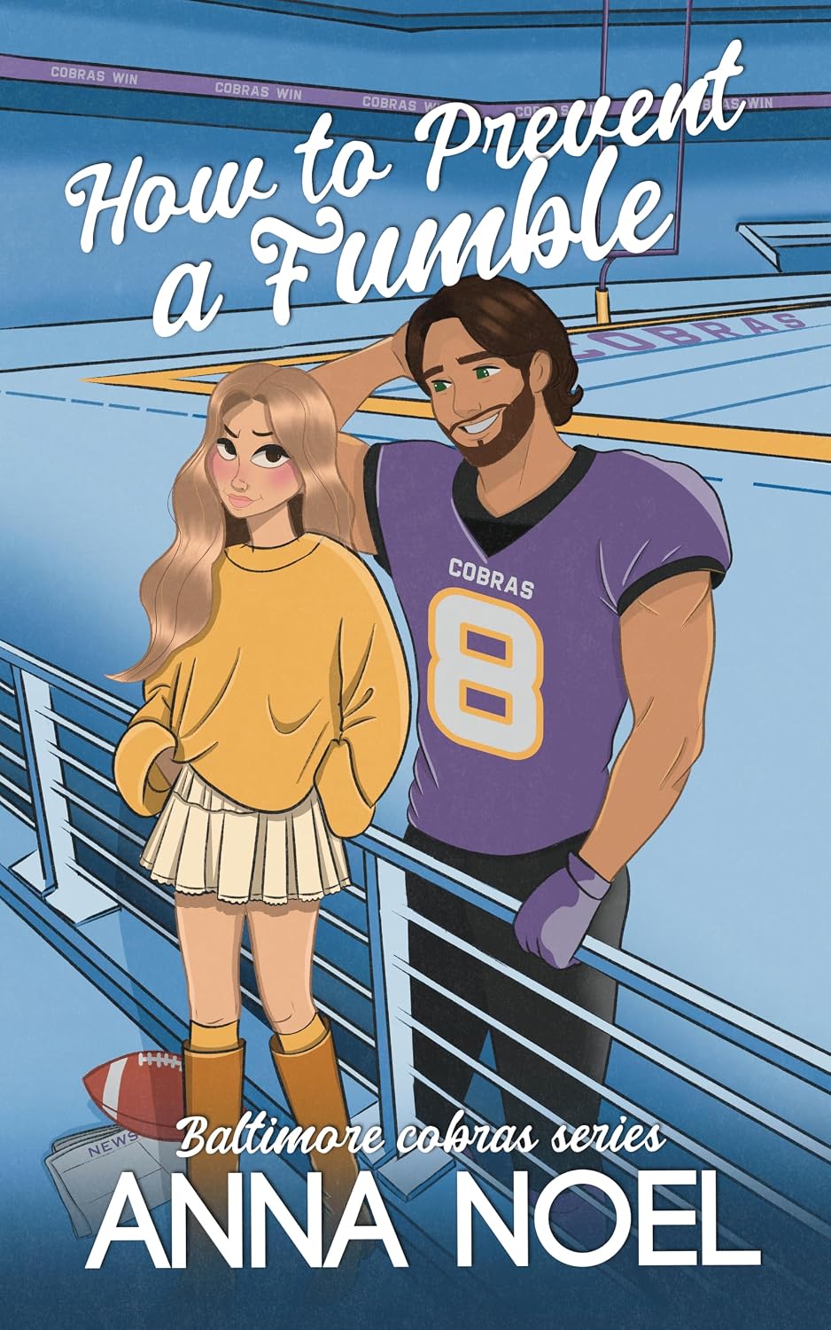 How to Prevent a Fumble (Baltimore Cobras, #2)