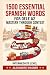 1500 Essential Spanish Word...
