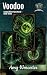 Voodoo: A Crystal River Pac...