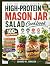 HIGH-PROTEIN MASON JAR SALA...