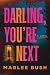 Darling, You're Next