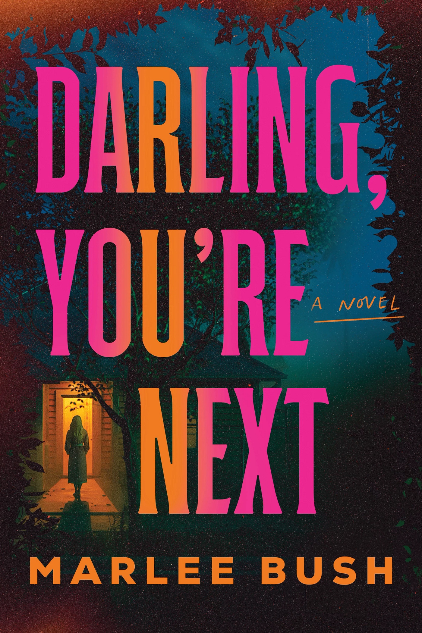 Darling, You're Next