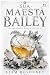 Sua Maesta, Bailey: Edizion...