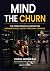 Mind the Churn: The operati...