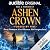 Forged By Fire: Ashen Crown, Band 2