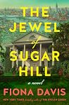 The Jewel of Sugar Hill by Fiona Davis The Jewel of Sugar Hill by Fiona Davis