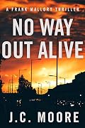 No Way Out Alive