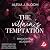 The Villain's Temptation: S...