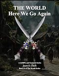 Here We Go Again: A Litrpg and Gamelit Series