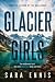 Glacier Girls