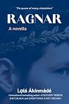RAGNAR: A novella