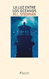 La luz entre los océanos (Spanish Edition)