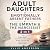 Adult Daughters of Emotiona...