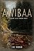 Awibaa: A Sturgeon Falls Ho...