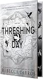 Threshing Day (The Empyrean, #3.5)