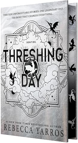 Threshing Day (The Empyrean, #3.5)