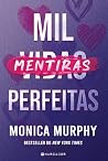 Mil Mentiras Perfeitas (Portuguese Edition) Mil Mentiras Perfeitas (Portuguese Edition)