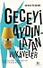 Geceyi Aydınlatan Hikayeler