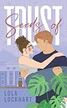 Seeds of Trust (University of Mountain Springs #4)